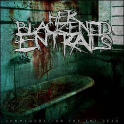 Her Blackened Entrails : Commemoration For the Dead